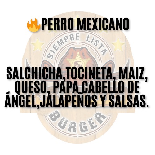 🔥 Perro mexicano🌭 (Rancho Burguer)